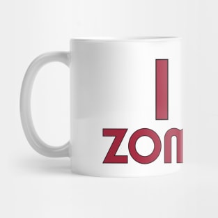 I am a zoombie Mug